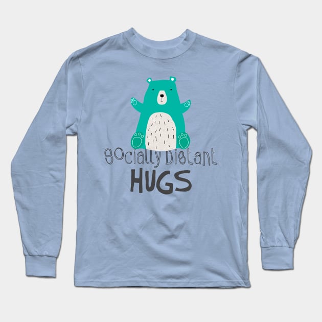 Socially Distant Bear Hug Long Sleeve T-Shirt by coryreid_illustration